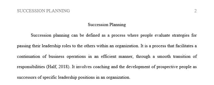 Define succession planning explain its importance to organizational vitality