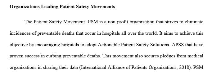Differentiate the key organizations leading patient safety movements in the United States.