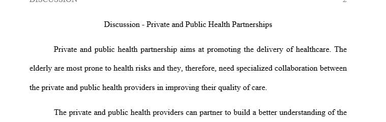 Private and Public Health are working together through many program initiatives to promote cost-effective