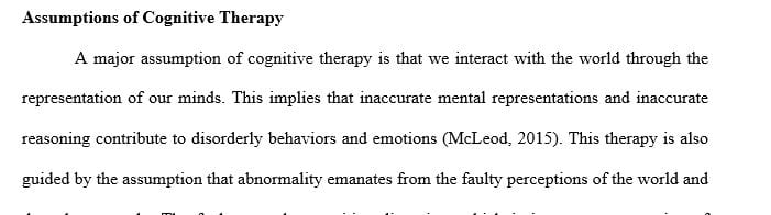 What are the major assumptions of cognitive therapy