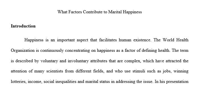 What factors (from those identified by positive psychologists) contribute to marital happiness 