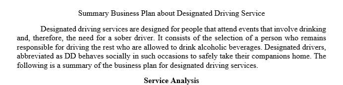 Write a summary business plan about designated driving service