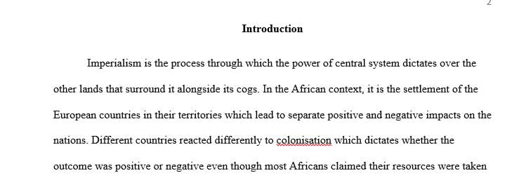 Colonization and its impacts (concentrating on Africa) 