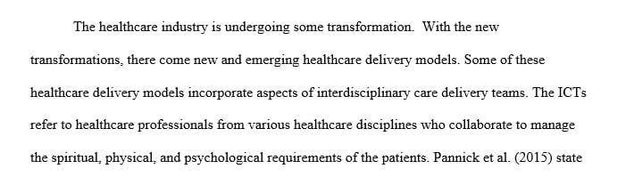 Describe one innovative health care delivery model that incorporates and interdisciplinary care delivery team.