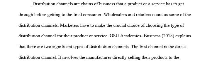 Describe types of distribution channels and provide an example of each