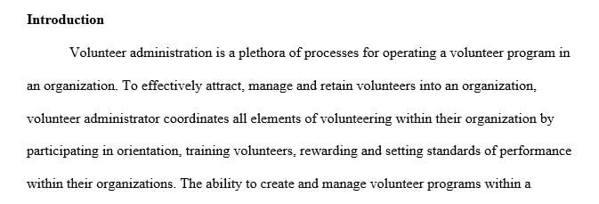 Develop a proposal describing your volunteer program and how you see yourself working as the Volunteer Administrator for Difference Today Nonprofit