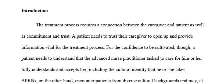 How can an advanced practice nurse utilize the process of communication to develop therapeutic relationship that promote cultural sensitivity and cultural competent care