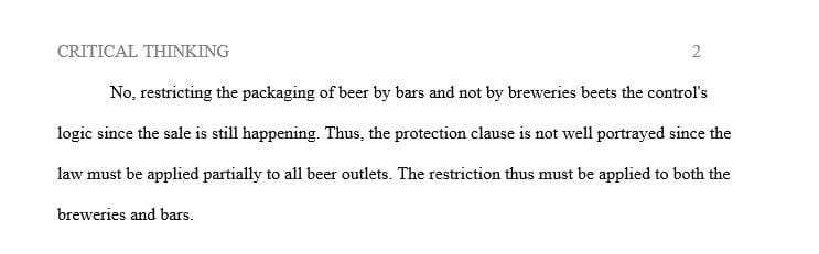 If the state restricted packaged beer sales by bars but not breweries would this pass the rational basis test under the equal protection clause?