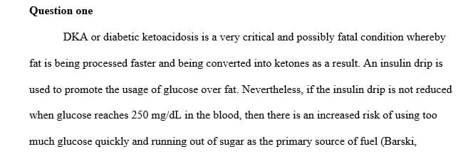 In DKA why is the insulin drip decreased when the blood sugar reaches 250 mg dL