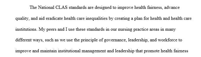 In what ways are you and your peers using these standards in your areas of nursing practice