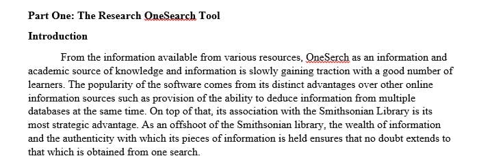 Practice the OneSearch techniques covered in the Library Tutorial Videos.