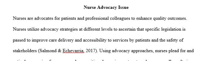 Research legislation that has occurred within the last 5 years at the state or federal level as a result of nurse advocacy