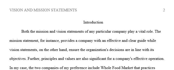 Select a vision and mission statement from one company that professes to practice servant leadership (use Whole Foods)