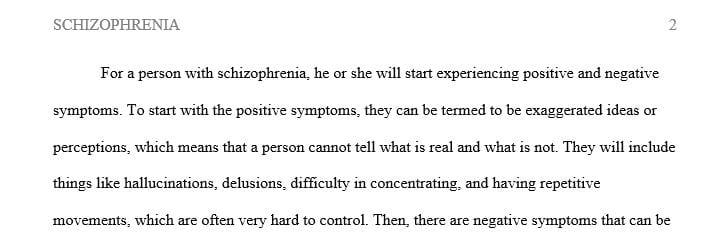 What are positive and negative symptoms of schizophrenia