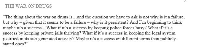 What does the quote tell you about the drug war or the U.S. criminal justice system