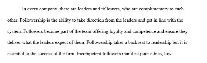 What is the role of followership in supporting servant leaders