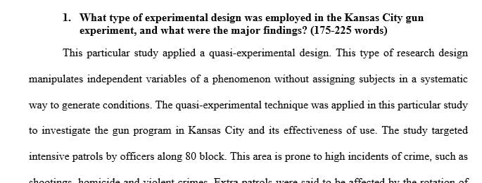 What type of experimental design was employed in the Kansas City gun experiment and what were the major findings