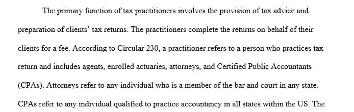 Write a 5-page paper on ethical guidelines for tax practitioners.