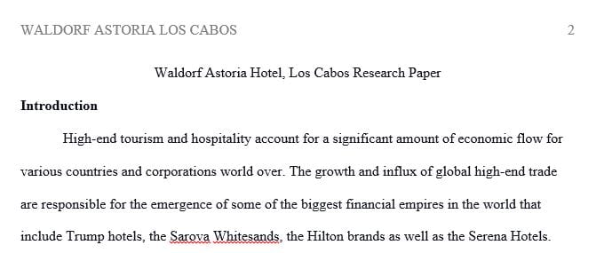 Write a research paper about the Waldorf Astoria Hotel in Los Cabos.