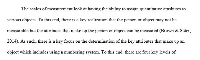 Design one example question using each of the following types of scales: nominal ordinal interval ratio.