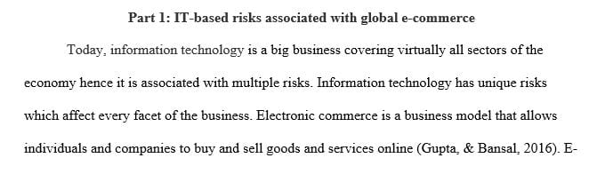 Discuss the IT based risks associated with global e-commerce