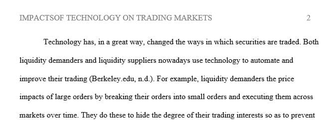 How has technology changed Trading Markets (Stock or Bond, etc.)