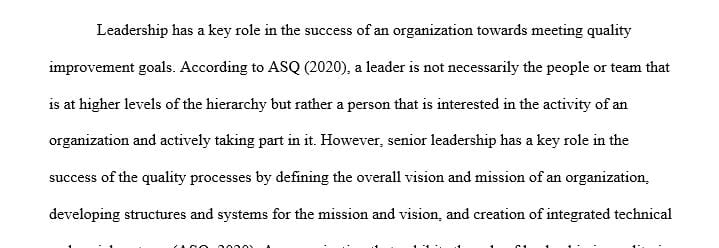 Research and summarize senior management's role in successful quality improvement programs.