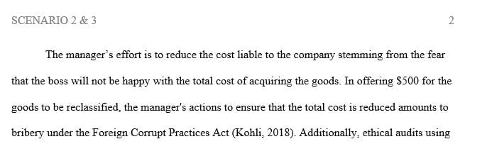 Analyze the legal and ethical ramifications of the purchasing manager's offer to the customs official
