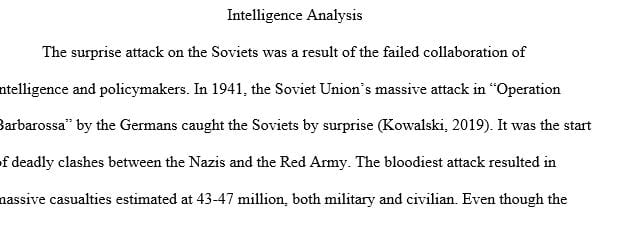 Compare and contrast the failures of warning in Nazi Germany betrayal of Russia, the Japanese attack on Pearl Harbor, and the surprise intervention