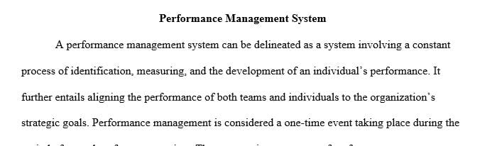 Define and discuss the purpose of a performance management system.