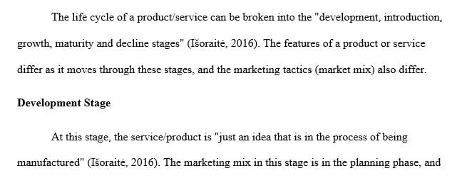 Discuss how the marketing mix will vary in relationship to the offering of a service and of a product.