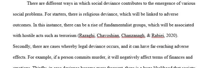 Explain how social deviance contributes to social problems.