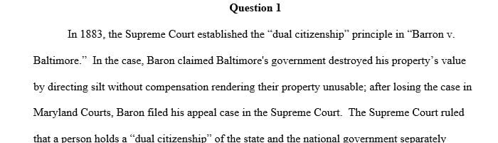 How did this view of dual citizenship shape civil liberties civil rights protections for early citizens of state governments
