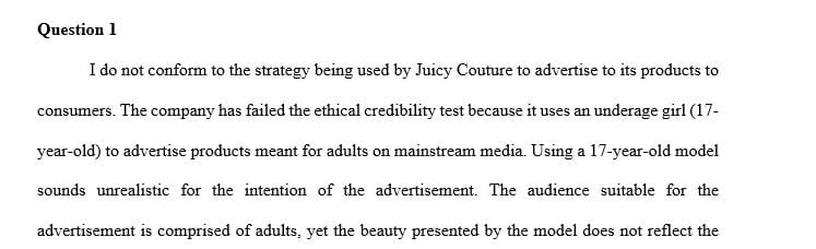 The designer jean company Juicy Couture has chosen to advertise on the NBC Nightly News and in Time Magazine.
