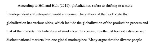 Topic: Globalization (Refer to text book chapter 1 and ensure the journals selected are accurate to the topics covered in the chapter)