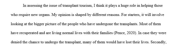 Transplant Tourism Scenario and Reflection