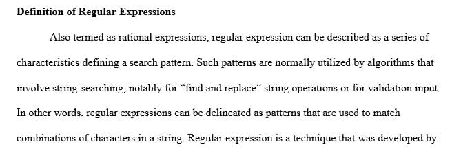 What are regular expressions? Why are regular expressions useful 