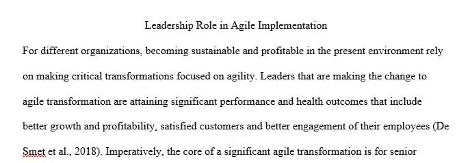 What are the leadership role in implementing agile in organizations