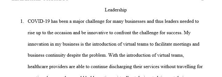 What have been major innovation in your industry business because of how the economy reacts to COVID-19 or social unrest