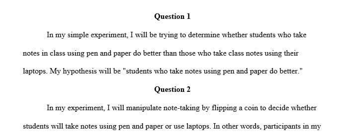 What is the Independent Variable (IV) (and levels of the IV) and what is the Dependent Variable (DV)