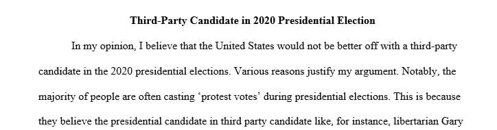 Would the US be better off with a viable third party candidate in the 2020 presidential election
