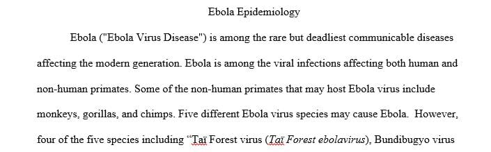Write a paper 2300 words in which you apply the concepts of epidemiology and nursing research to a communicable disease.