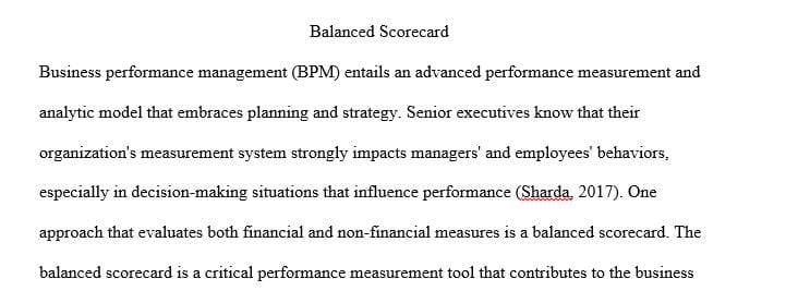 Business performance management (BPM) is an advanced performance measurement and analysis approach embracing planning