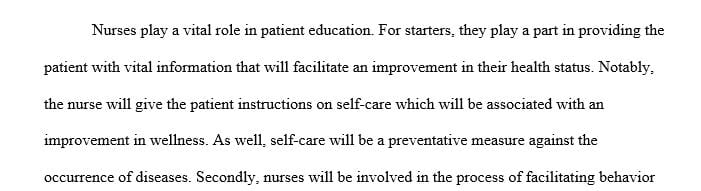 Describe the nurse's role and responsibility as health educator.