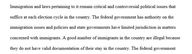 Do you think states should be given more power in the area of immigration policy