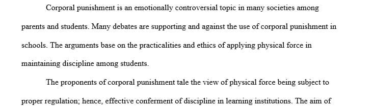 Topic with two opposing sides; for instance, opposing viewpoints on Corporal Punishment spanking in schools