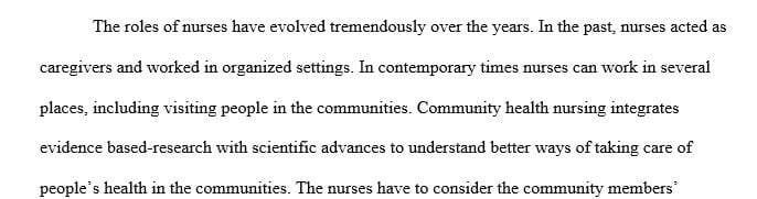 Analyze the role of community/public health nursing and community partnerships as they apply to your clinical family's community.