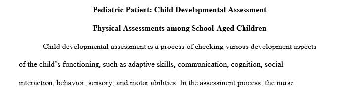 Compare the physical assessments among school-aged children.