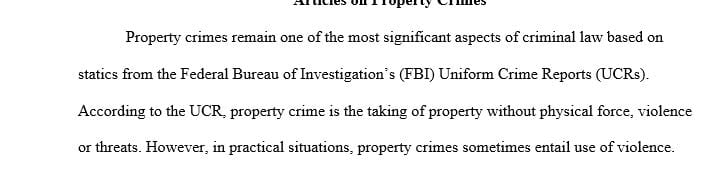 Construct a comparative analysis of property crimes