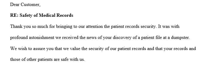 Create a response to the patient detailing the expectations for records maintained and proper destruction in layman’s terms